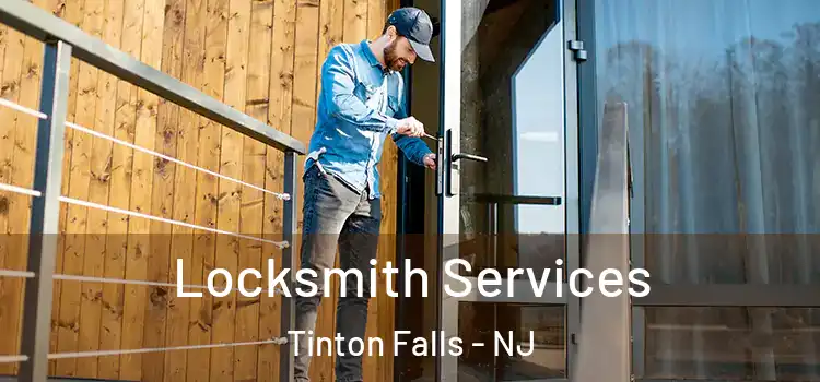 Locksmith Services Tinton Falls - NJ