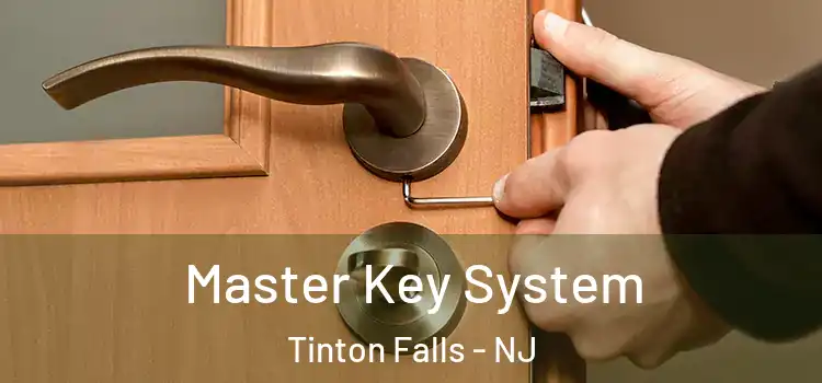 Master Key System Tinton Falls - NJ
