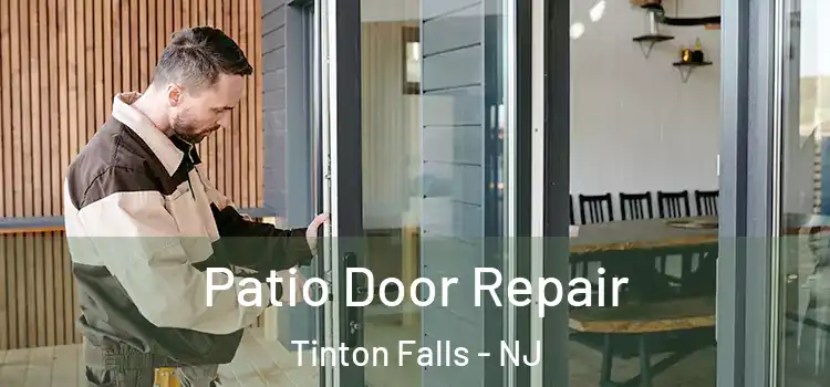 Patio Door Repair Tinton Falls - NJ