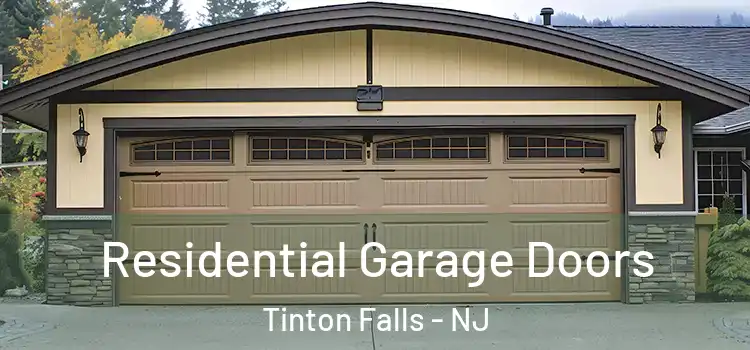  Residential Garage Doors Tinton Falls - NJ