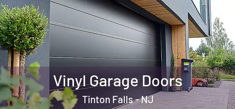  Vinyl Garage Doors Tinton Falls - NJ